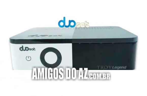 Duosat Troy Legend Atualização V1.0.5 – 08/07/2024