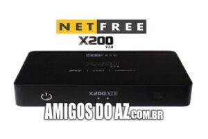 Atualização Netfree X200 V2 Nova V004 – 23/12/2019