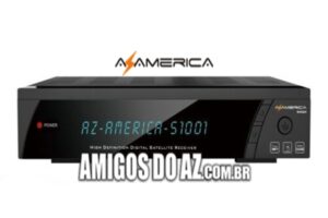 ATUALIZAÇÃO AZAMERICA S-1001 HD ( ESTA ATUALIZAÇÃO E DESTINADA PARA SERVIDOR C S ) V1.09.17580 – 29/11/16