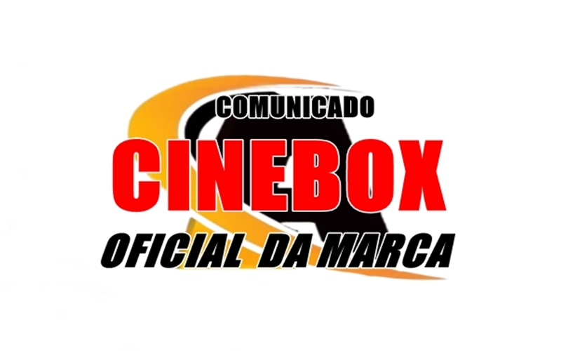 Comunicado Marca Cinebox Oficial Atualização On-line