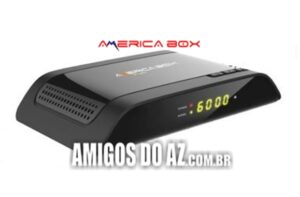 Atualização AmericaBox S105 Plus V3.06 – 30/05/2025