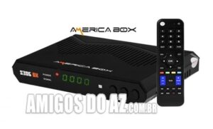 Atualização Americabox S305 GX V1.28 – 30/05/2025
