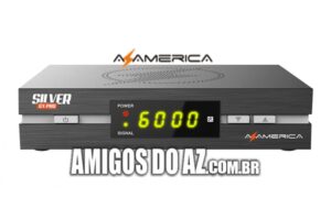 Atualização Azamerica Silver GX PRO V1.58 – 30/05/2025