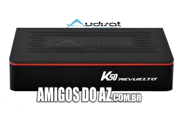 Atualização AudiSat K50 Revuelto V1.2.9 – 08/07/2025