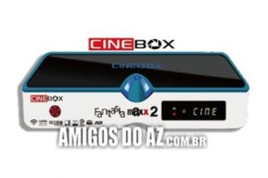Atualização Cinebox Fantasia Maxx 2 – 01/03/2024