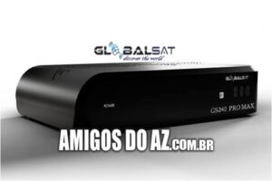 Atualização Globalsat GS240 Pro Max V109 – 21/08/2025