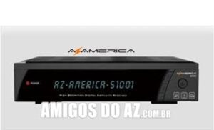Atualização Azamerica S1001 (UP) V1.09.25488 – 27/11/2025