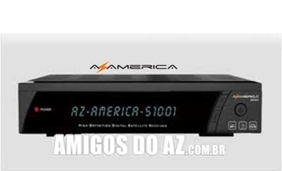 Atualização Azamerica S1001 (UP) V1.09.25488 – 27/11/2025