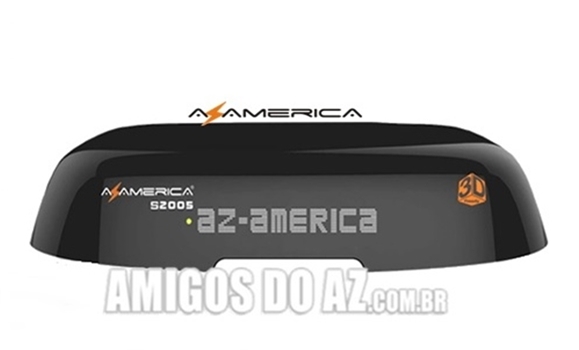 Atualização Azamerica S2005 (UP) V1.09.26228 – 25/11/2025